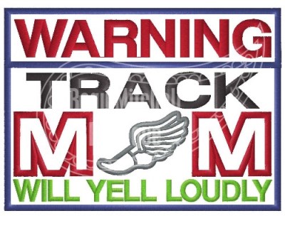 Warning track mom applique